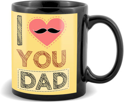 

SKY TRENDS I Love You Dad With Cute Pink Heart And Black Mustaches Special Gifts For Father's Day Black Coffee Ceramic Mug(320 ml)