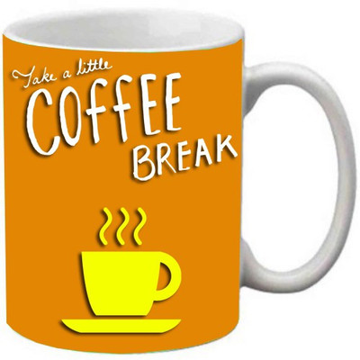 

Maison N Mode Take A Little Coffee Break Coffee Ceramic Mug(330 ml), Multicolor