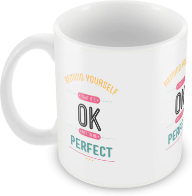 

Posterboy Remind Yourself Ceramic Mug(350 ml)