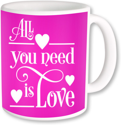 

Heyworlds all you need is love for valentine's gifts Ceramic Mug(325 ml), Multicolor