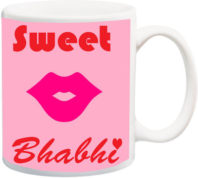 

ME&YOU Gift for Sweet Bhabhi On Anniversary Or Birthday Printed Ceramic Mug(325 ml), Multicolor