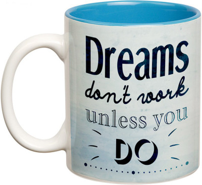 

Prithish Dreams Don't Work Unless You Do Double Color Ceramic Mug(330 ml), Multicolor