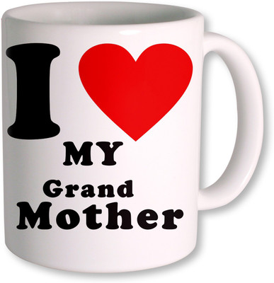 

PhotogiftsIndia I Love Grand Mother Ceramic Mug(350 ml), White