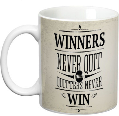 

Prithish Winners Never Quit. Quitters Never Win Ceramic Mug(330 ml), Multicolor