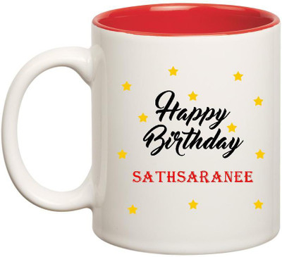 

Huppme Happy Birthday Sathsaranee Inner Red Ceramic Mug(350 ml), Red;white