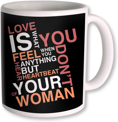 

PhotogiftsIndia Love Is What you Coffee Ceramic Mug(350 ml), Multicolor