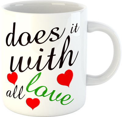 

Deeher Gifts does it with all love Ceramic Mug(330 ml), Multicolor