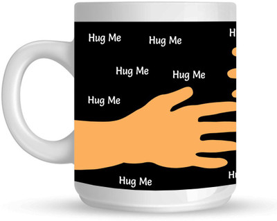 

HuppmeGift Hug Me White Ceramic Mug(350 ml)