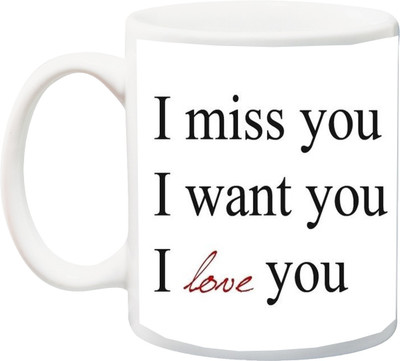 

ME&YOU Valentine's Day/Anniversary gift for Lover;I Miss You Want U Printed Ceramic Mug(325 ml), Multicolor