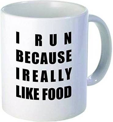 

Rikki Knight Knight I Run because I Really Like Food Funny Quotes Design Ceramic Coffee Cups, 11 oz, White Ceramic Mug(60 ml), Multicolor