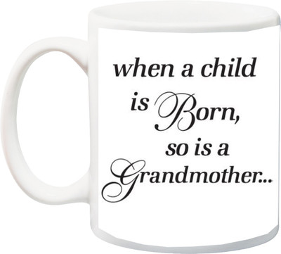 

ME&YOU Gift for Grandmother/Grandma/Nani/Dadi On Birthday/Special Occasion;when a child is born so a grandmother printed Ceramic Mug(325 ml), Multicolor