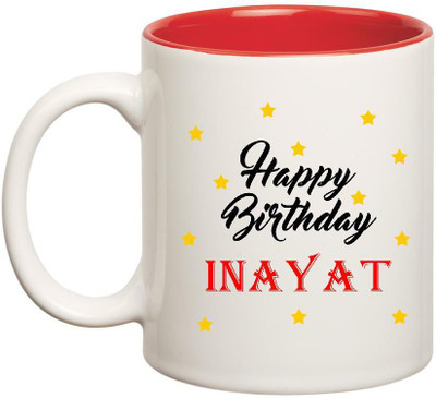 

Huppme Happy Birthday Inayat Inner Red Ceramic Mug(350 ml), Red;white
