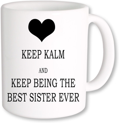 

PhotogiftsIndia Best Sister Ever Ceramic Mug(325 ml), Multicolor