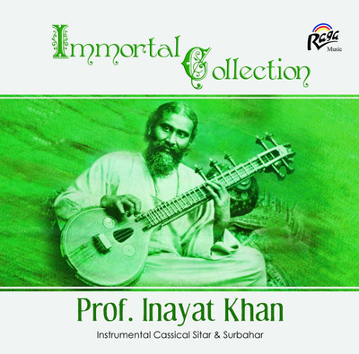 

IMMORTAL COLLECTION BY INAYAT KHAN Audio CD Standard Edition(Hindi - INAYAT KHAN)