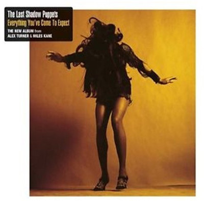 

Everything You've Come to Expect (Import) Audio CD Standard Edition(English - The Last Shadow Puppets)