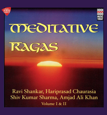 

MEDITATIVE RAGAS Audio CD Standard Edition(Instrumental - RAVI SHANKAR, HARI PRASAD CHAURASIA, SHIV KUMAR SHARMA, AMJAD ALI KHAN)