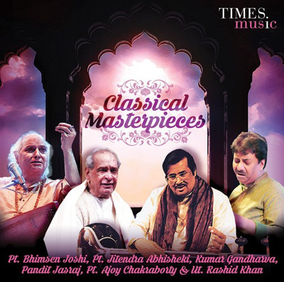 

CLASSICAL MASTERPIECES - MALE VOCALISTS Audio CD Standard Edition(Hindi - Pt. Bhimsen Joshi, Ut. Rashid Khan, Pt. Ajoy Chakravarty, Pt. Jitendra Abhisekhi, Pt. Mallikarjun Mansoor, Kumar Gandharva, Pt. Jasraj, Pt.Rajan & Sajan Mishra)