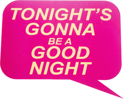 

Funcart Tonight's Gonna Be A Good Night Photo Booth Board(Party)