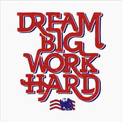 

Posterhouzz Dream Big Work Hard Fine Art Print Poster Fine Art Print(18 inch X 12 inch, Rolled)