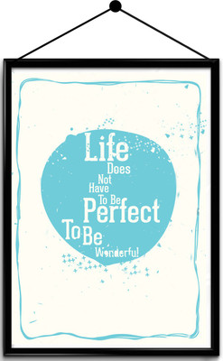

Motivational quote framed posters Paper Print(16.5 inch X 13.7 inch, Framed)