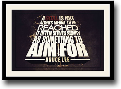 

Bruce Lee goal Quote Fine Art Print(10 inch X 14 inch, Framed)