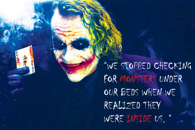 

JOKER MONSTER QUOTE 12X18 INCHES Fine Art Print(12 inch X 18 inch)