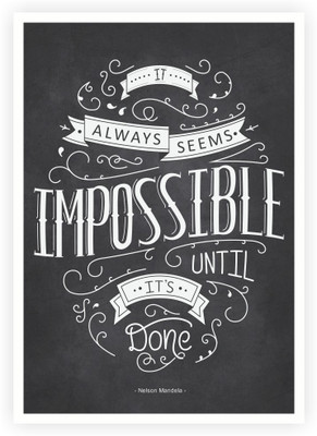 33% OFF on Lab No. 4 it Always Seems impossible Nelson Mandela South African President Quotes Poster Paper Print(16.5 inch X 11.5 inch)