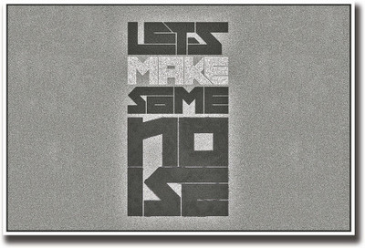 

Lets make some noise Fine Art Print(12 inch X 18 inch, Rolled)