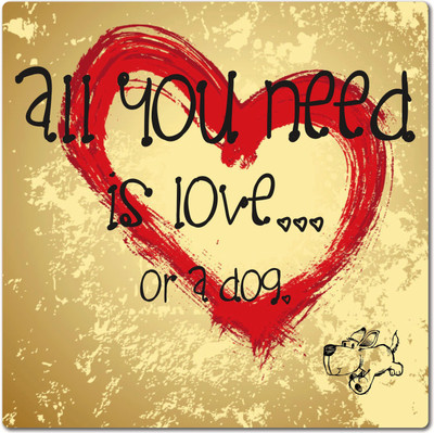 

Love Or Dog Paper Print(12 inch X 12 inch, Hardboard Mounted)