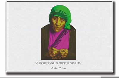 

Posterhouzz Mother Teresa Life Quote Fine Art Print(12 inch X 18 inch, Rolled)