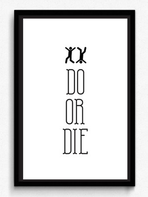 Seven Rays Do or Die - Framed Photographic Paper (Small) Photographic Paper(19 inch X 13 inch)