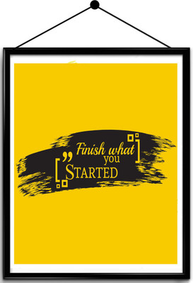 

Motivational quote framed posters Paper Print(16.5 inch X 13.7 inch, Framed)