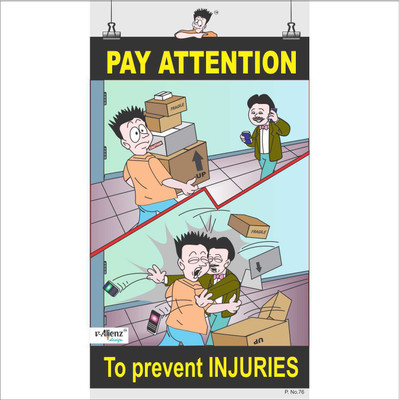 

Safety Poster-Pay Attention Paper Print(26 inch X 14.22 inch, Rolled)