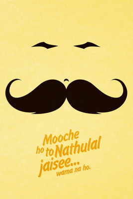 

Oshi - Mooche ho to Nathulal jaisee Paper Print(18 inch X 12 inch, Streched)