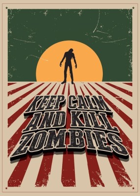 

Posterhouzz Keep Calm & Kill Zombies Poster Fine Art Print(18 inch X 12 inch, Rolled)