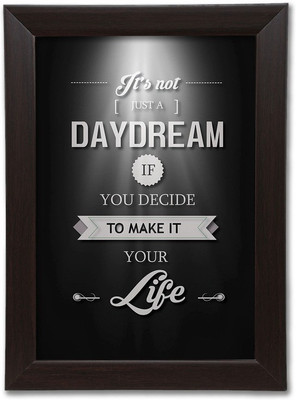 

Quotes Themed Framed Poster. Photographic Paper(13.5 inch X 10 inch, Box Packing)