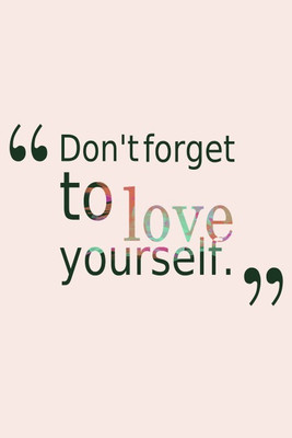 

Posterhouzz Love Yourself Poster Photographic Paper(12 inch X 18 inch, Rolled)