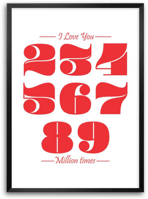 

Posterhouzz I Love You 2345678 Million Times Quotes Poster Paper Print(18 inch X 12 inch, Rolled)