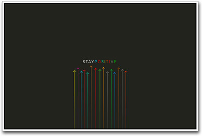 

Stay Positive Paper Print(12 inch X 18 inch)