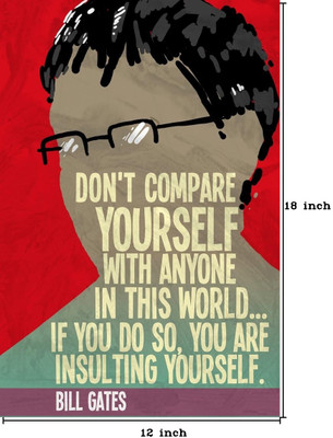 23% OFF on Seven Rays Bill Gates - Don't compare yourself with anyone Paper Print (Small) Paper Print(18 inch X 12 inch)