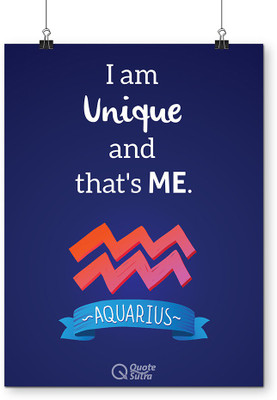 

Aquarius Zodiac Quote A3 Poster by QuoteSutra Paper Print(18 inch X 12 inch, Rolled)