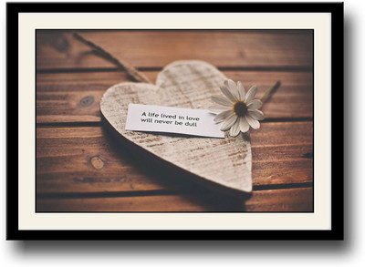

Love quote Fine Art Print(10 inch X 14 inch, Framed)