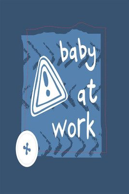 

Baby at Work Paper Print(18 inch X 12 inch, Rolled)