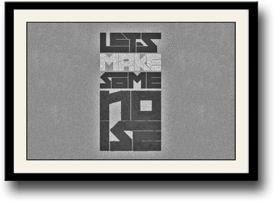 

Lets make some noise Fine Art Print(10 inch X 14 inch, Framed)