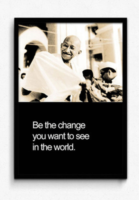 Seven Rays Gandhiji - Be the Change Framed Poster Paper Print (Small) Paper Print(18 inch X 13 inch)