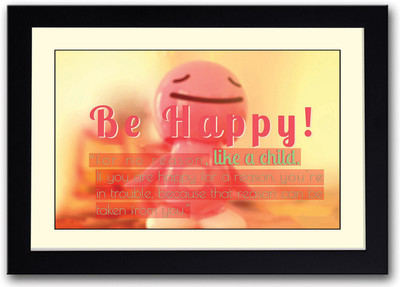

Be Happy Fine Art Print(14 inch X 20 inch, Framed)