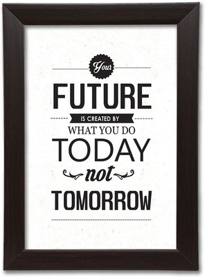 

Quotes Themed Framed Poster. Photographic Paper(13.5 inch X 10 inch, Box Packing)