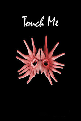 

Touch Me Poster Photographic Paper(18 inch X 12 inch, Rolled)