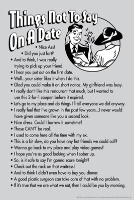 

bCreative Things Not To Say On A Date Poster Paper Print(18 inch X 12 inch, Rolled)
