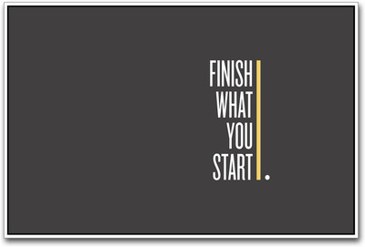 

Finish what you start Paper Print(12 inch X 18 inch)